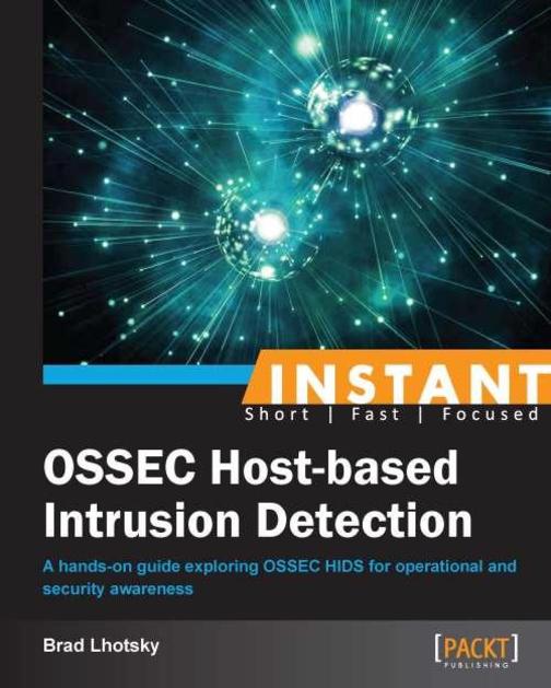 Instant OSSEC Host-based Intrusion Detection