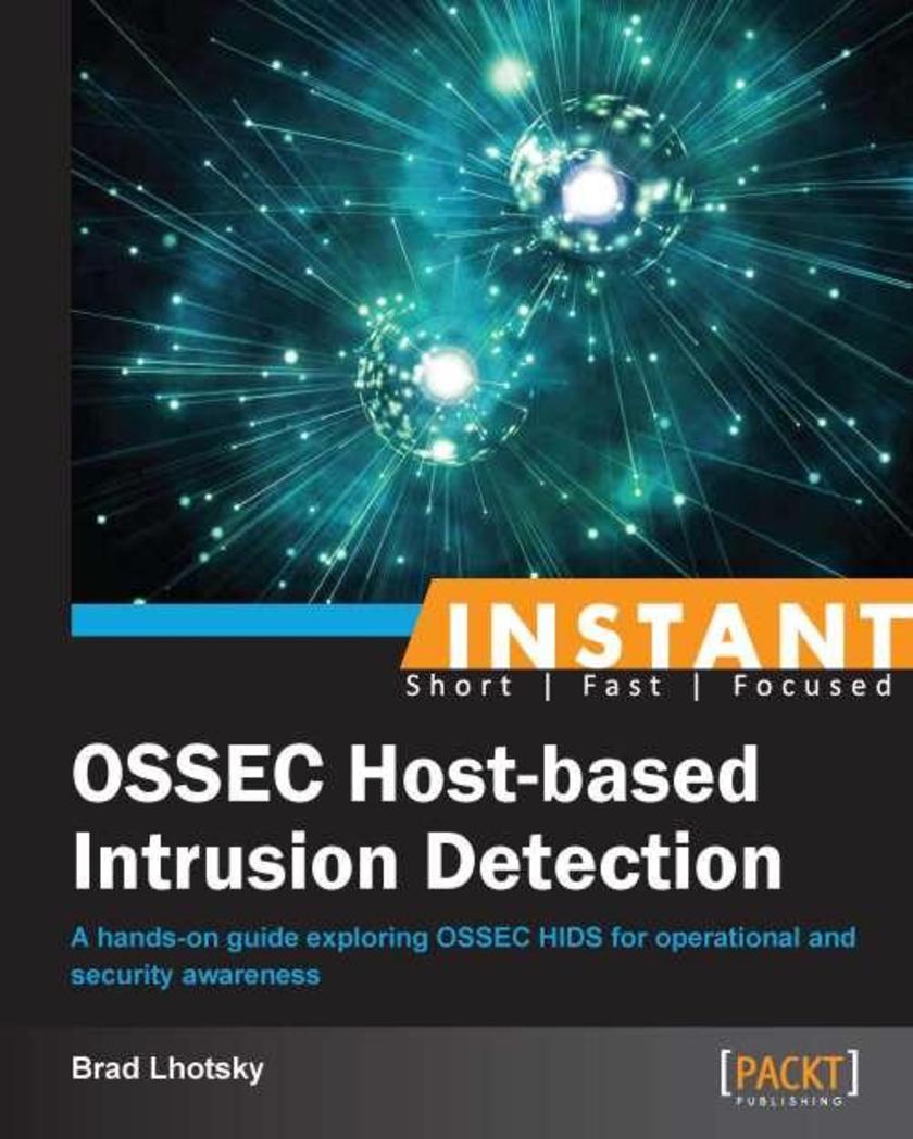 Instant OSSEC Host-based Intrusion Detection