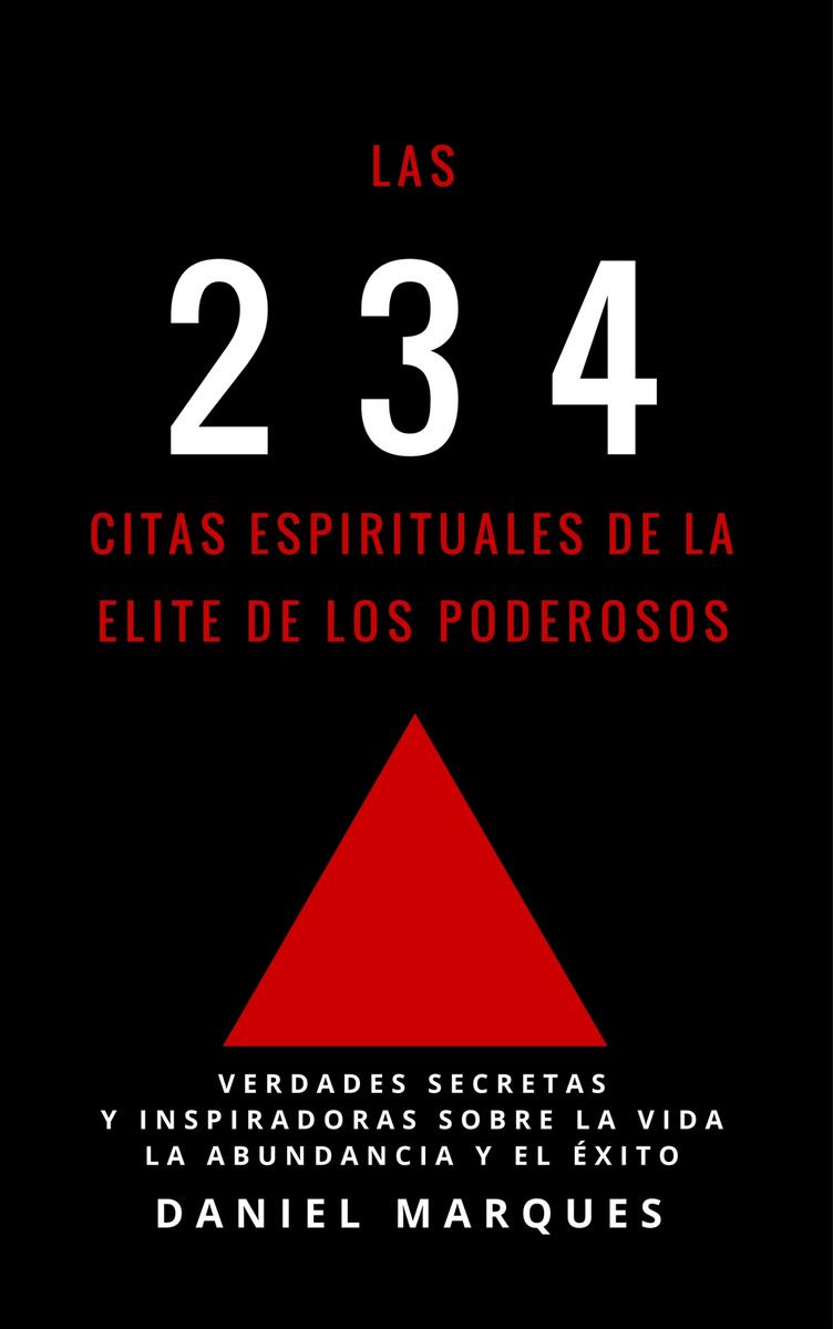 Las 234 Citas Espirituales de La Elite de Los Poderosos