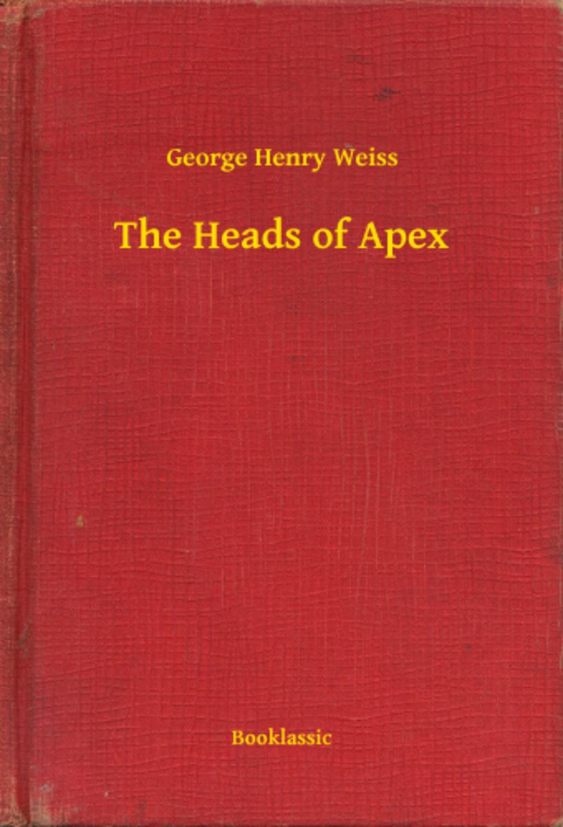 The Heads of Apex
