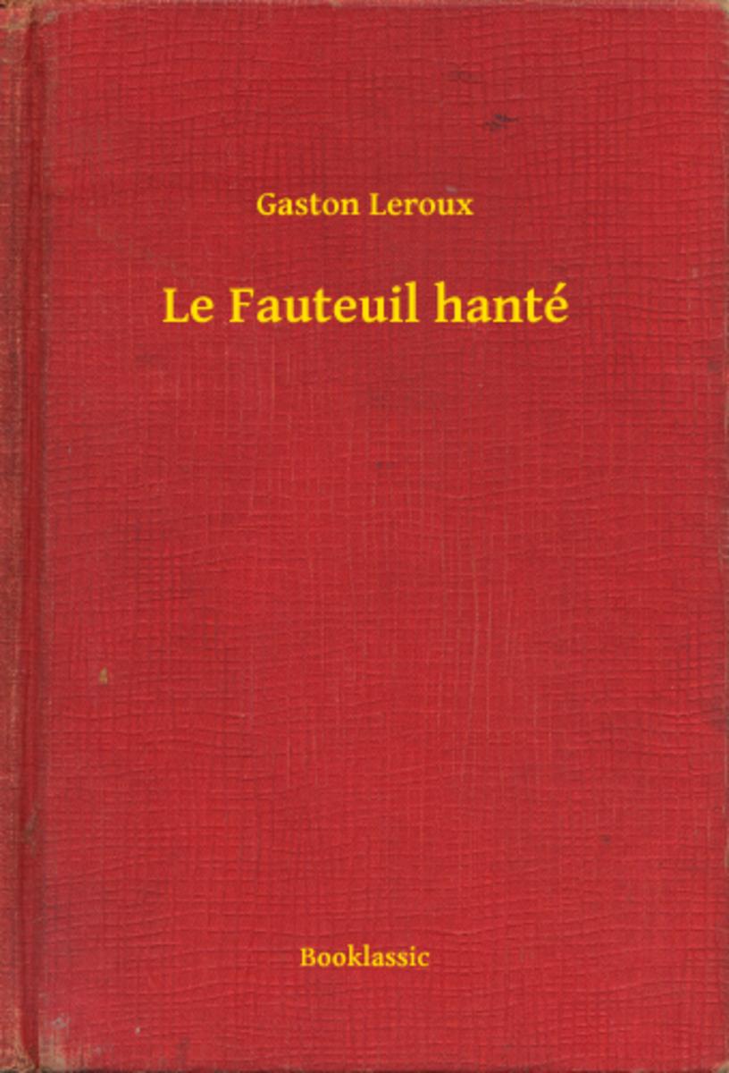 Le Fauteuil hanté
