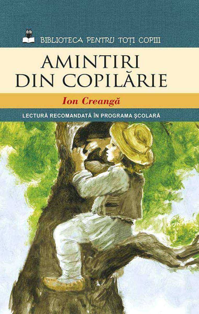 Amintiri din copil?rie