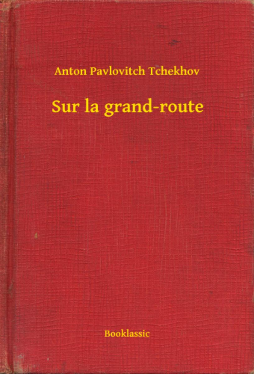 Sur la grand-route