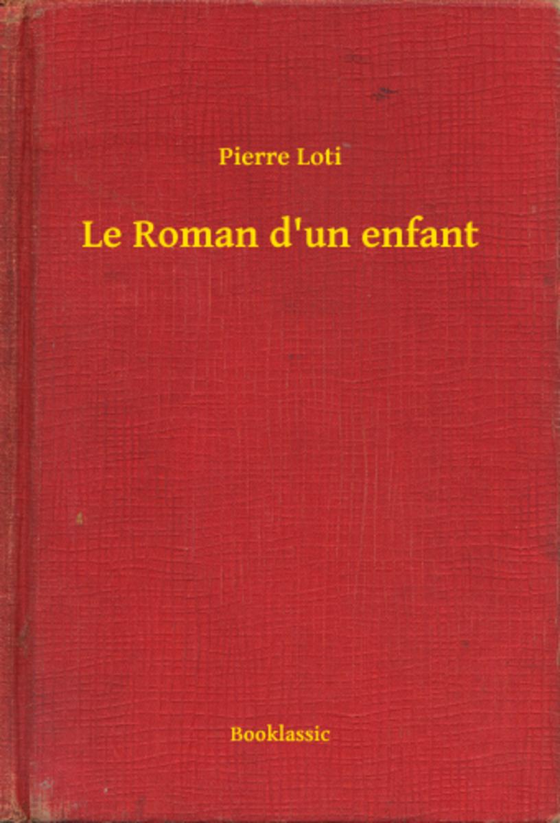 Le Roman d'un enfant
