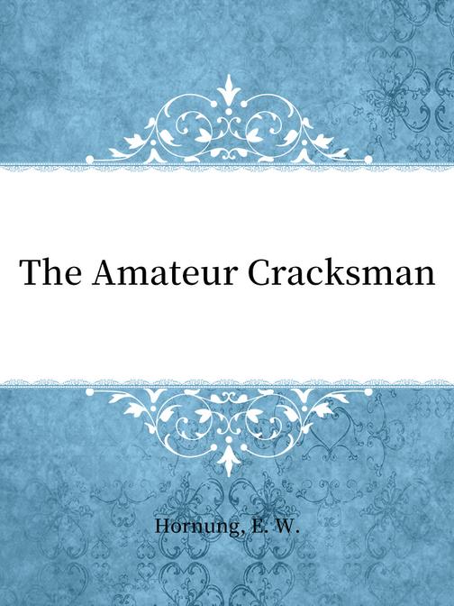 The Amateur Cracksman