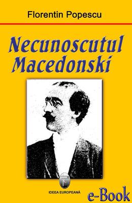 Necunoscutul Macedonski