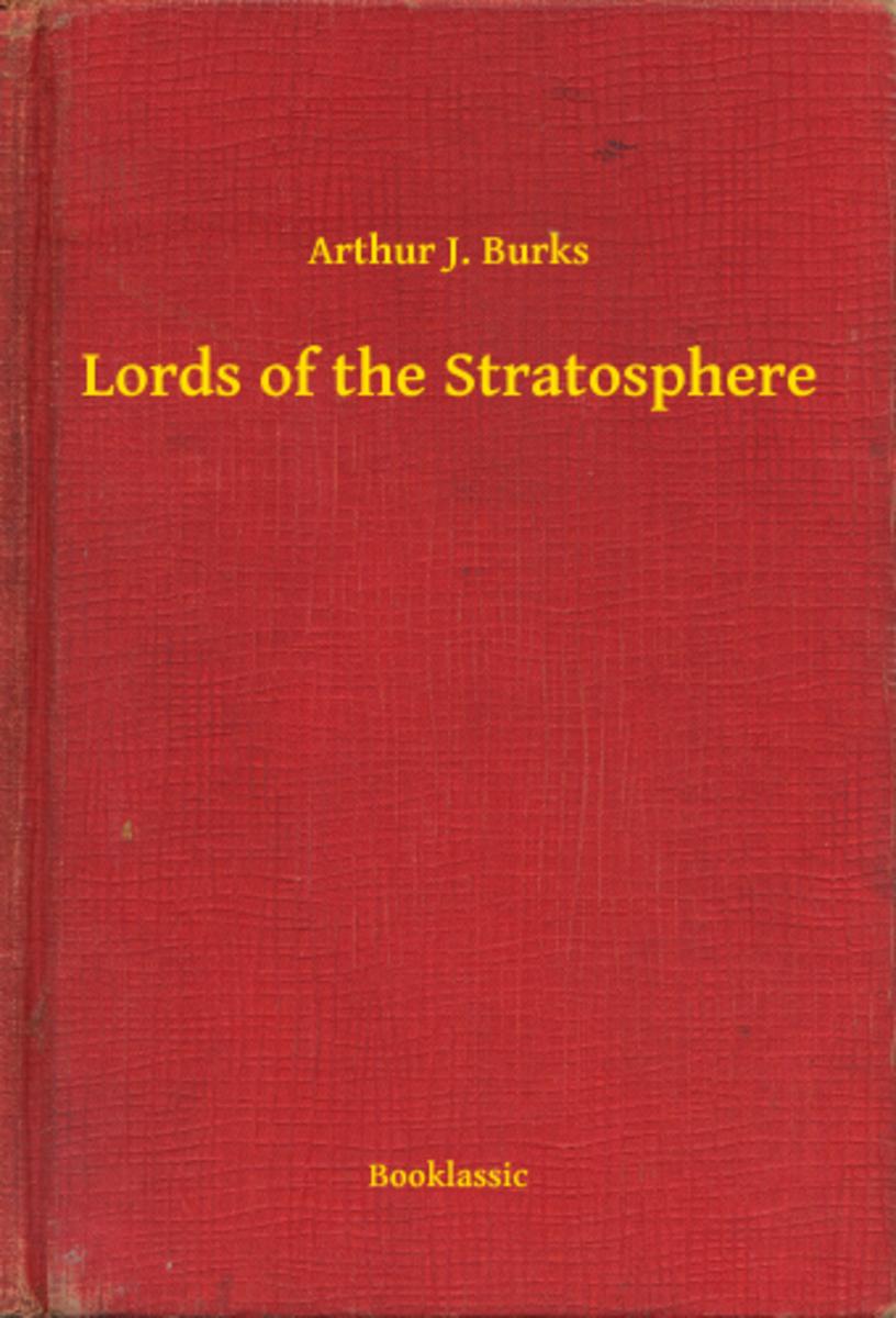 Lords of the Stratosphere