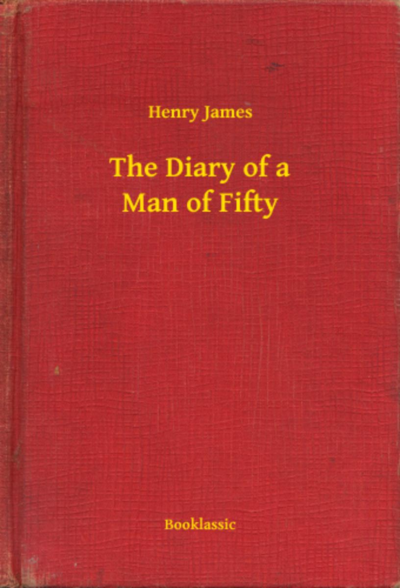 The Diary of a Man of Fifty