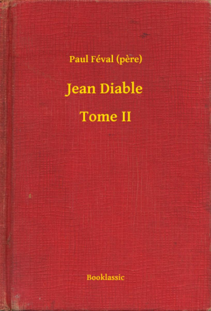 Jean Diable - Tome II