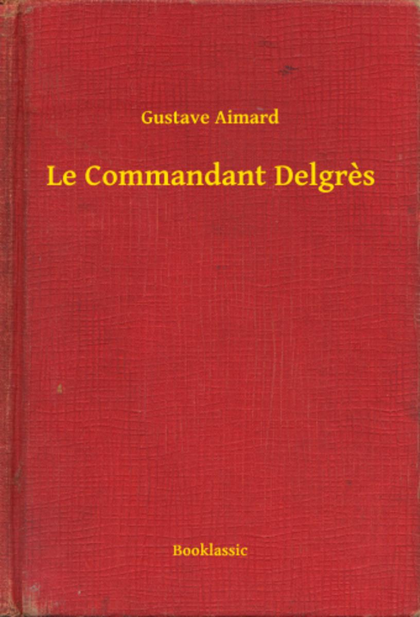 Le Commandant Delgres