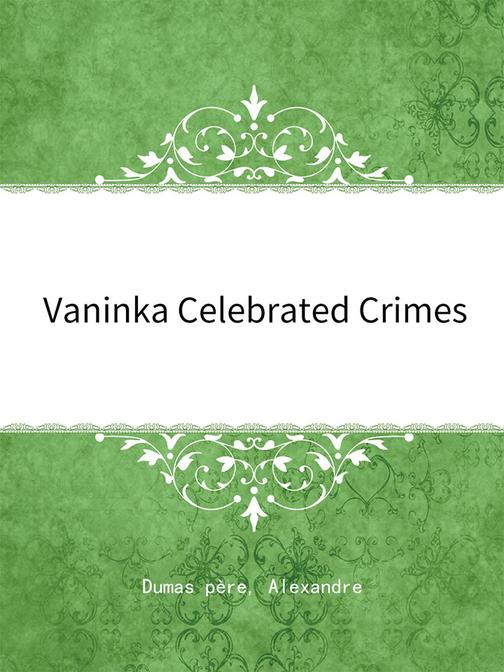 Vaninka Celebrated Crimes