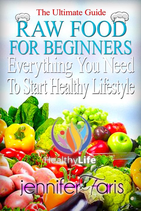 Raw Food for Beginners