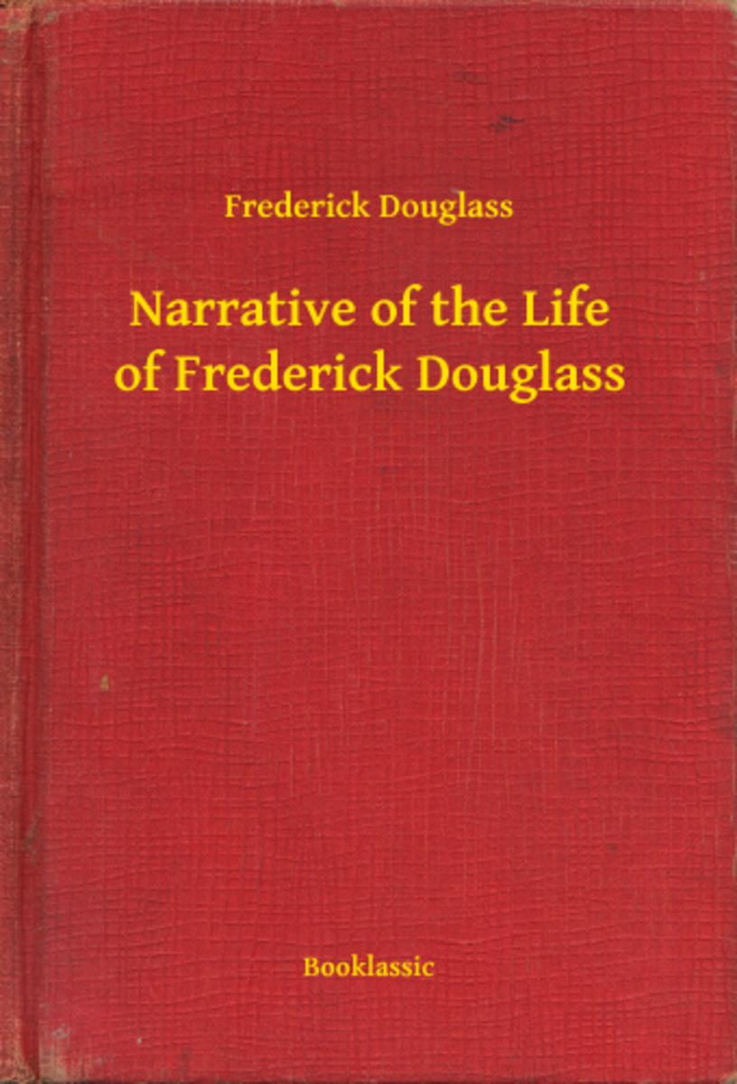 Narrative of the Life of Frederick Douglass