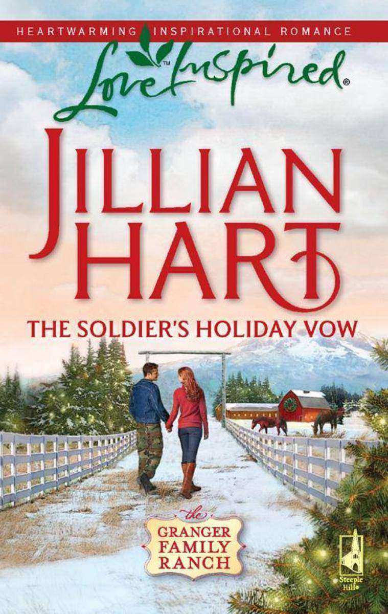 The Soldier's Holiday Vow (Mills & Boon Love Inspired) (The Granger Family Ranch