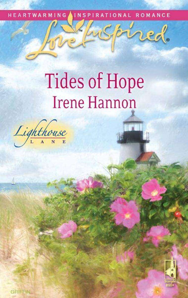 Tides of Hope (Mills & Boon Love Inspired) (Lighthouse Lane, Book 1)