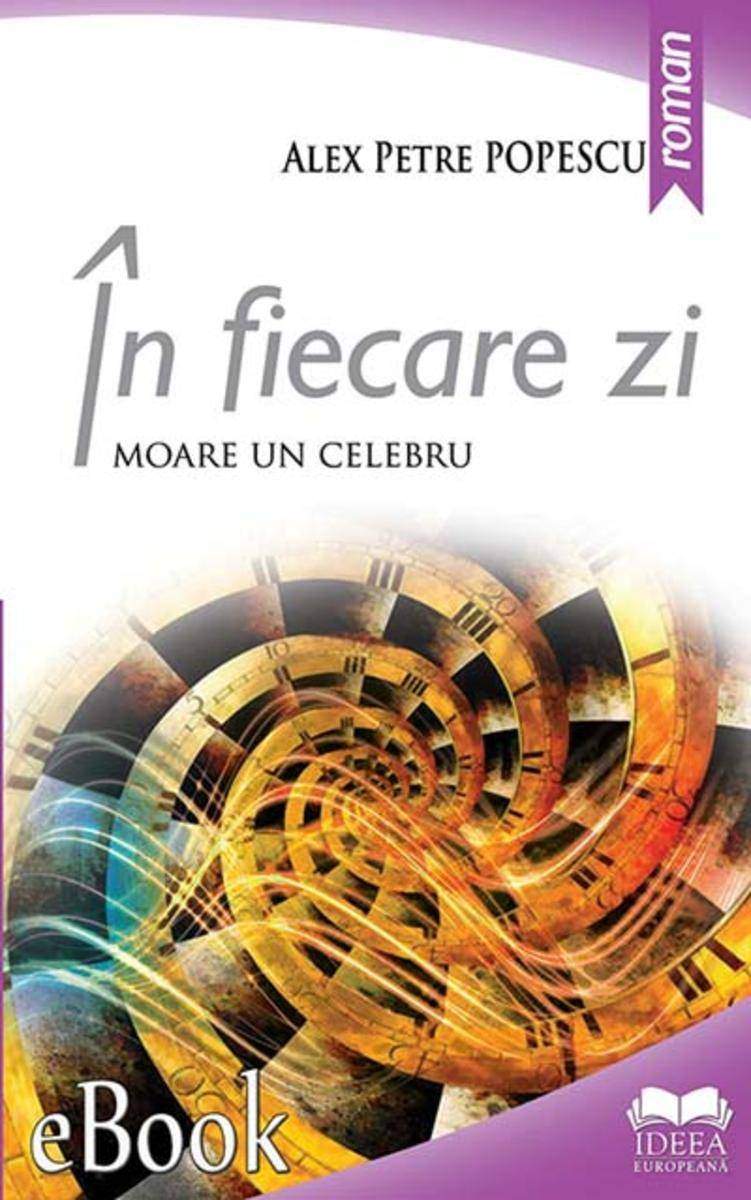 ?n fiecare zi moare un celebru
