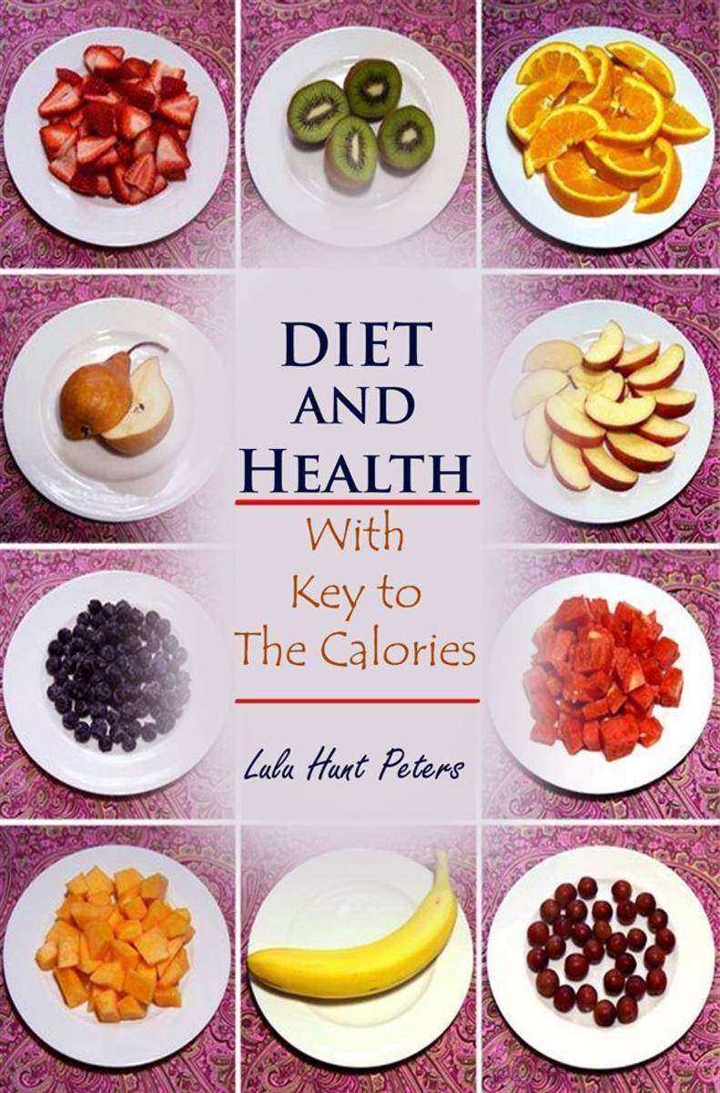 Diet and Health: 'With Key to the Calories'