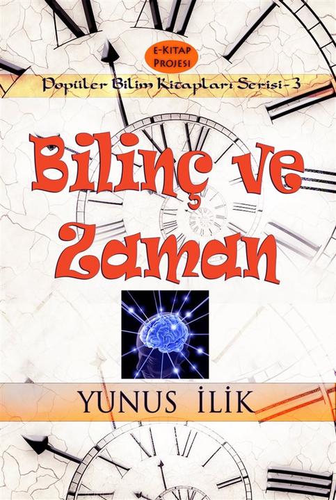 Bilin? ve Zaman