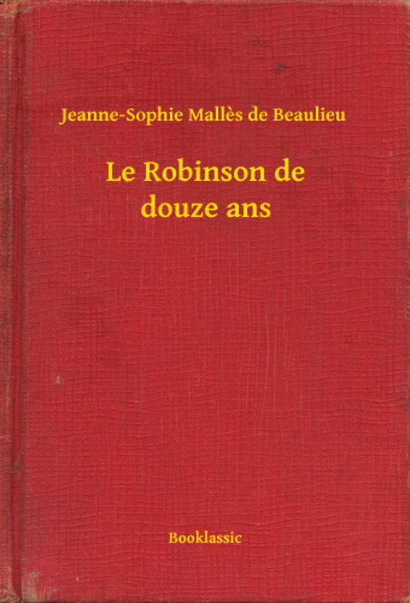 Le Robinson de douze ans
