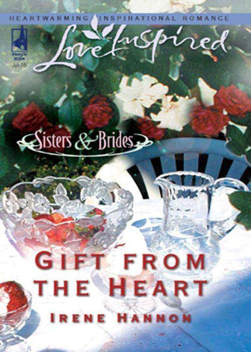 Gift from the Heart (Mills & Boon Love Inspired) (Sisters & Brides, Book 2)