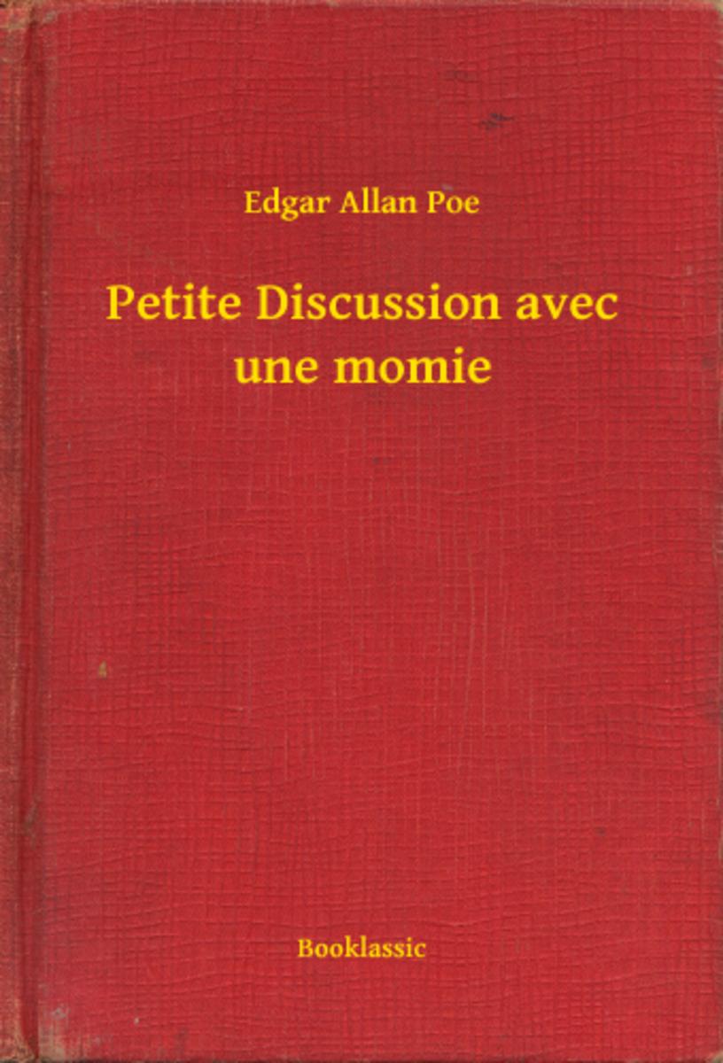 Petite Discussion avec une momie