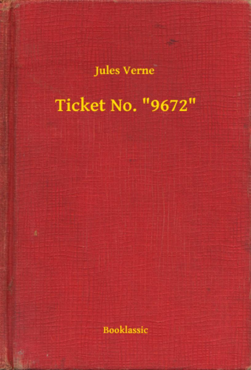 Ticket No. "9672"