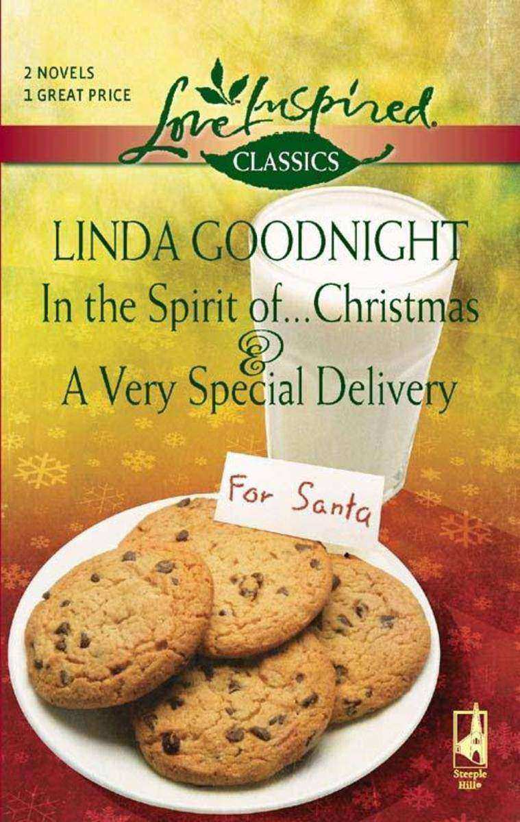 In the Spirit of...Christmas and A Very Special Delivery: In the Spirit of...Chr