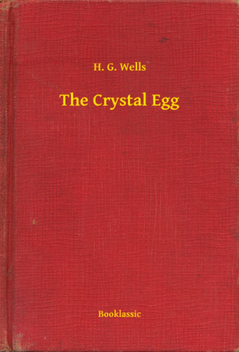 The Crystal Egg