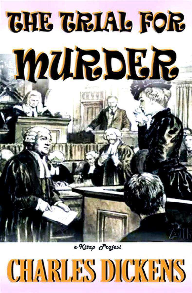 The Trial for Murder: [Illustrated Edition]