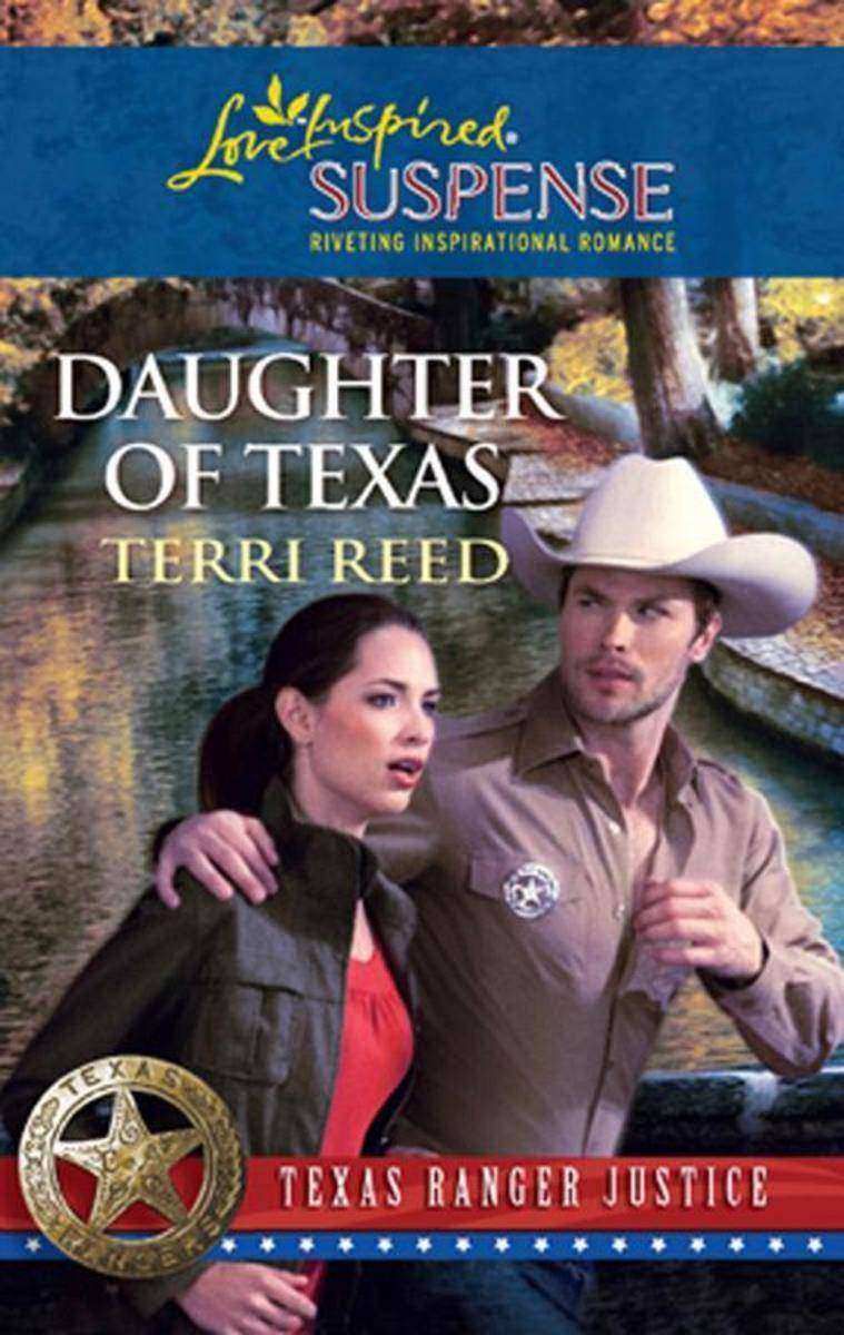 Daughter of Texas (Mills & Boon Love Inspired) (Texas Ranger Justice, Book 1)