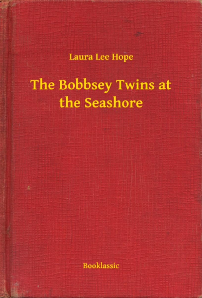 The Bobbsey Twins at the Seashore