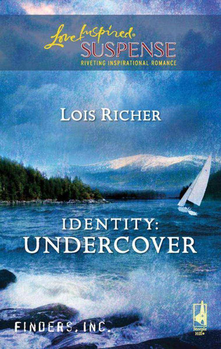 Identity: Undercover (Mills & Boon Love Inspired) (Finders Inc., Book 3)