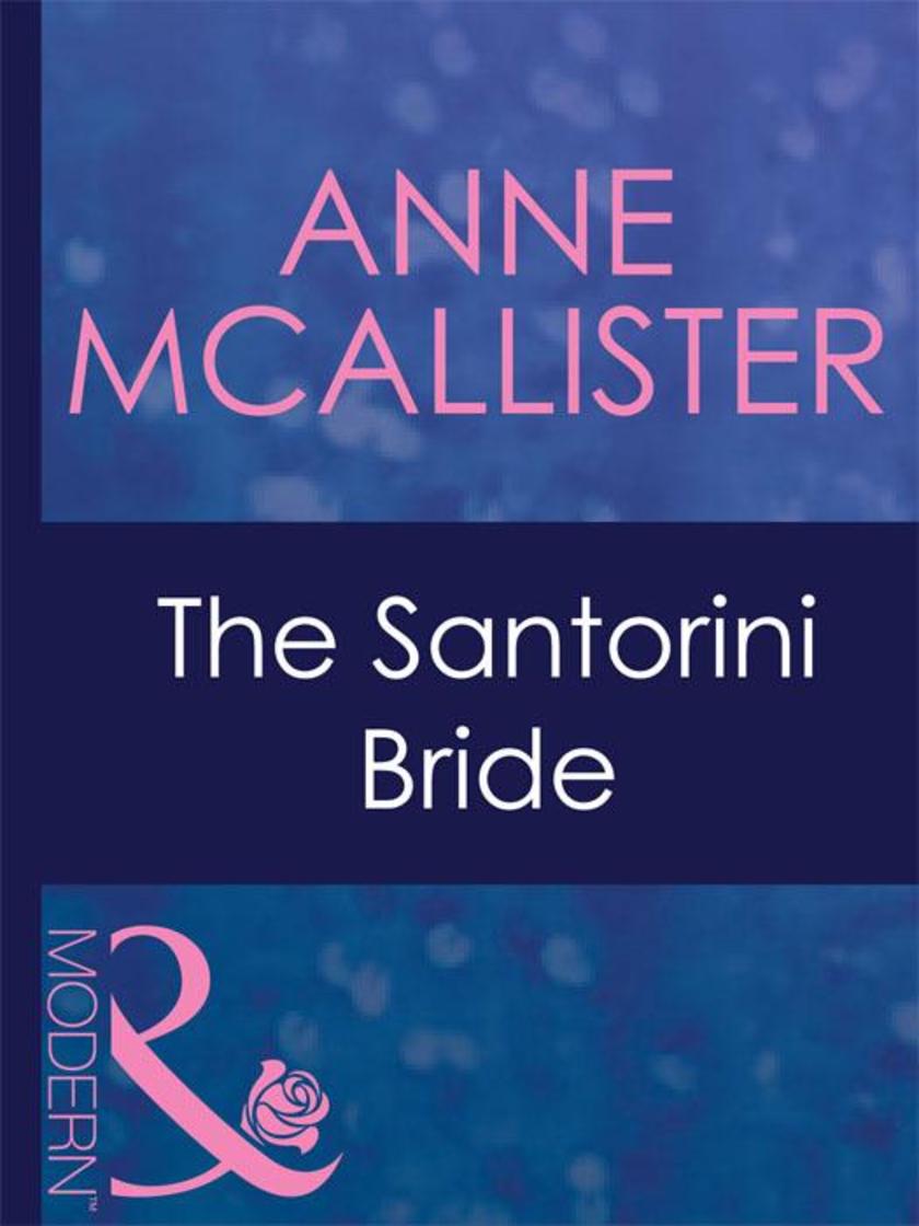 The Santorini Bride (Mills & Boon Modern)