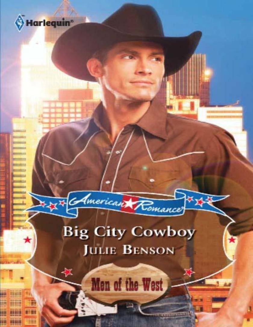 Big City Cowboy (Mills & Boon American Romance) (American Romance's Men of the W