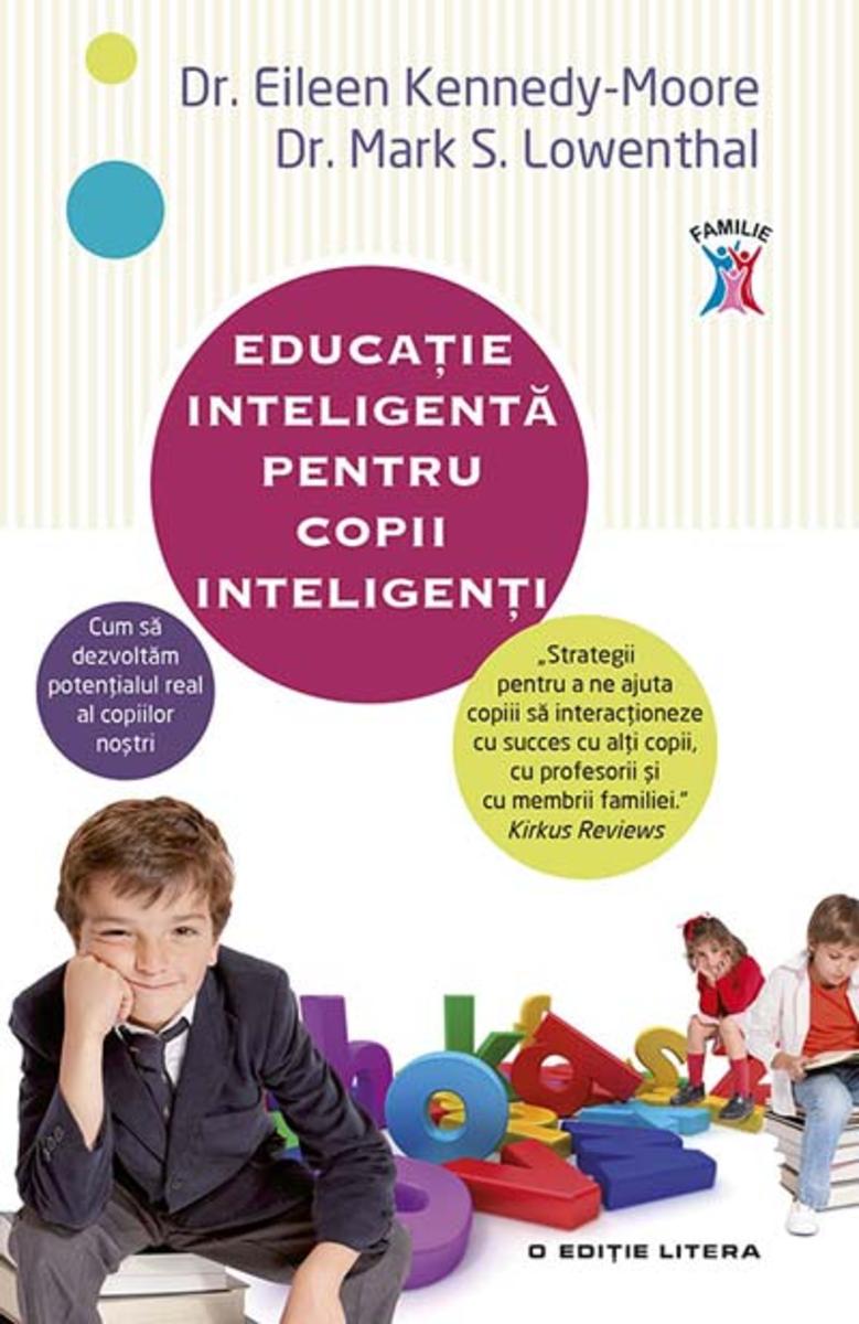 Educa?ie inteligent? pentru copii inteligen?i