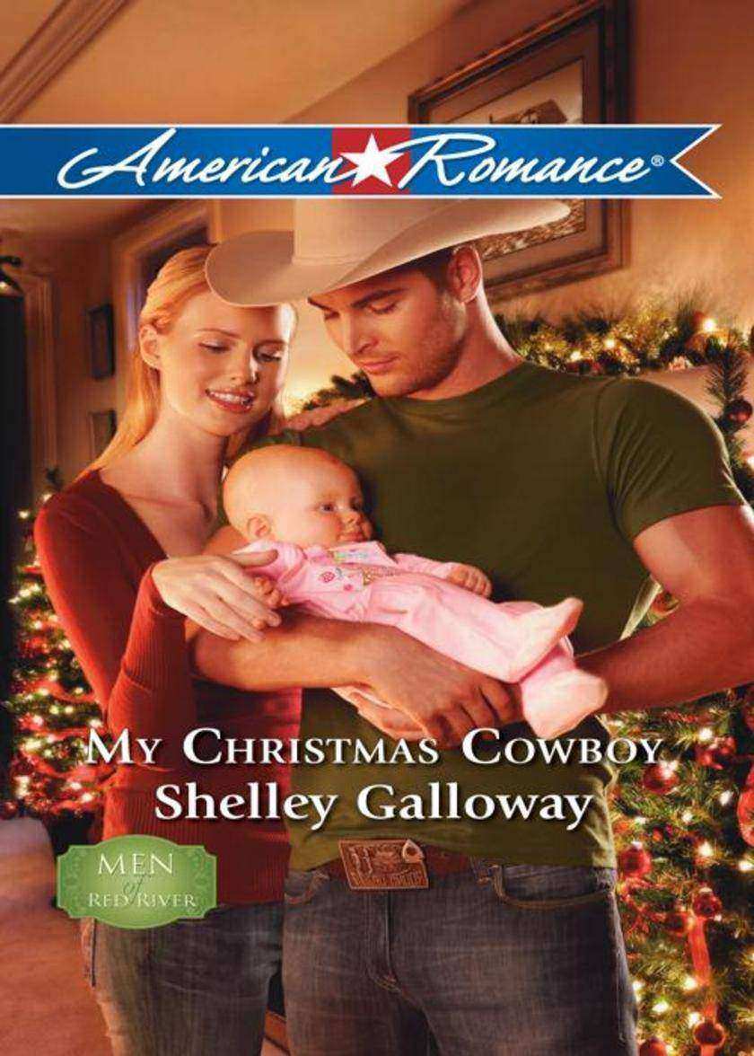 My Christmas Cowboy (Mills & Boon American Romance) (Men of Red River, Book 3)