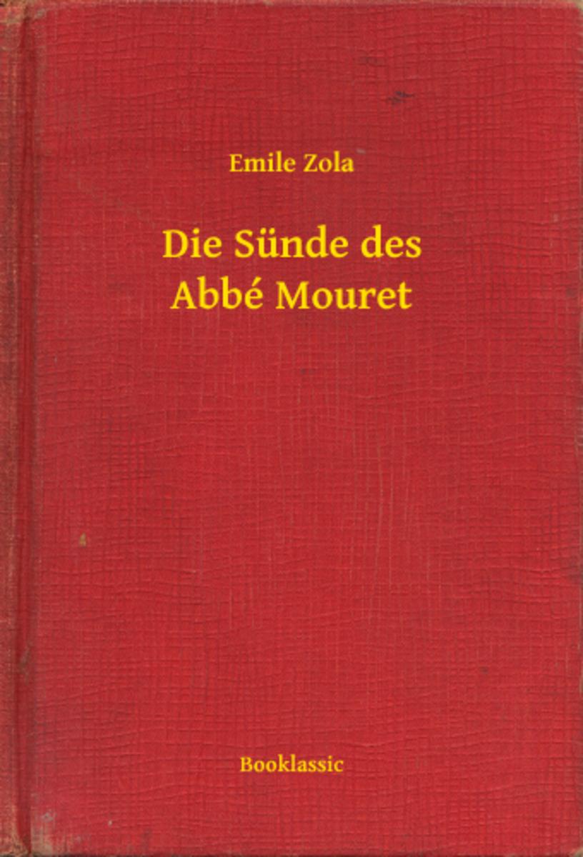 Die Sünde des Abbé Mouret