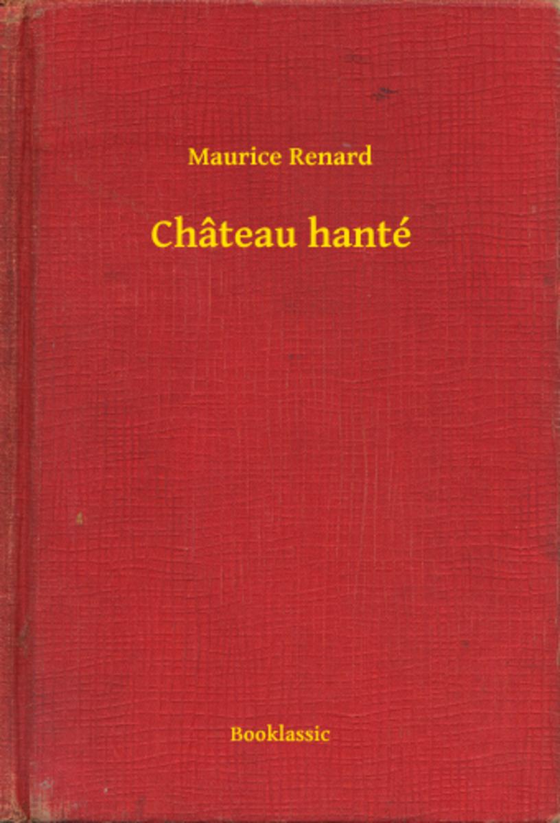 Ch?teau hanté
