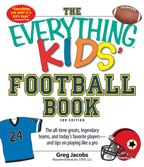 The Everything KIDS' Football Book, 3rd Edition