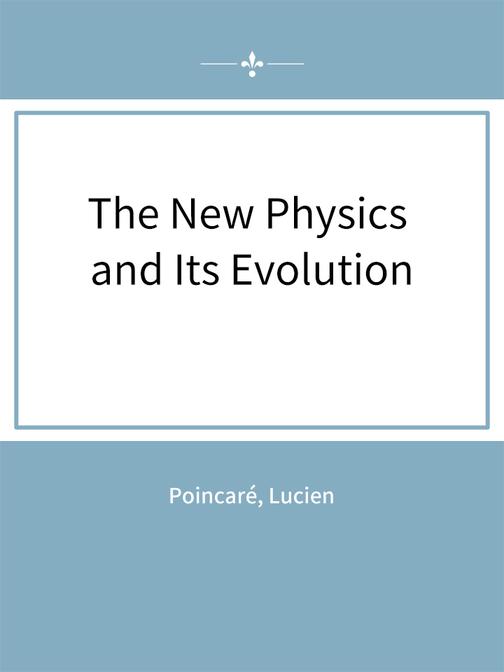 The New Physics and Its Evolution