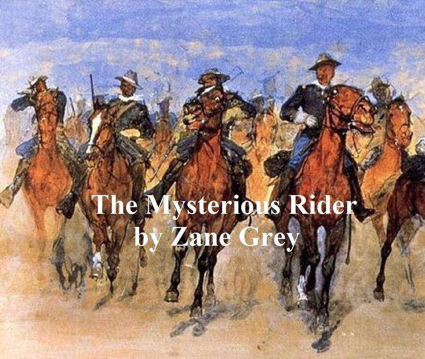The Mysterious Rider