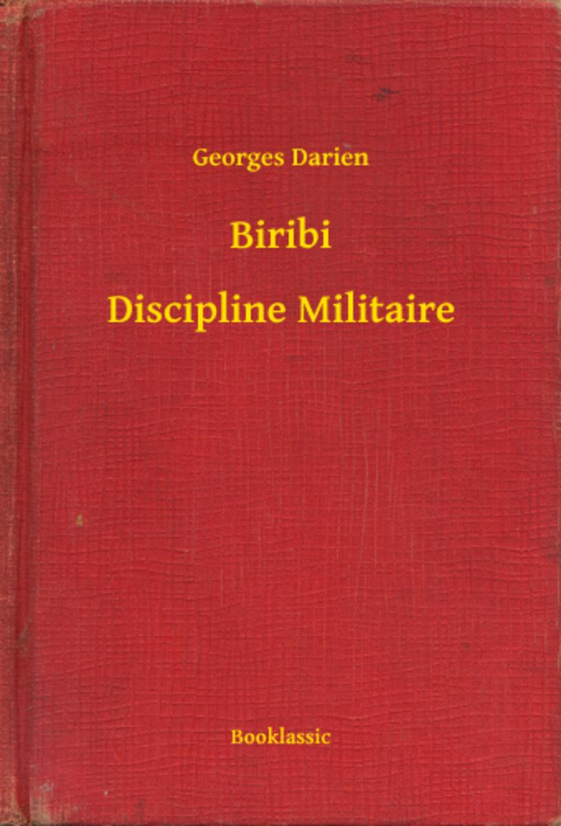 Biribi - Discipline Militaire