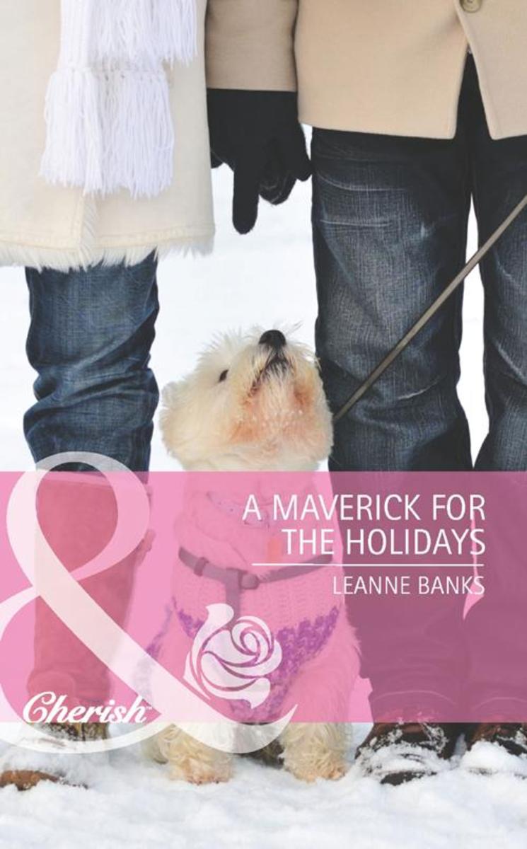 A Maverick for the Holidays (Mills & Boon Cherish) (Montana Mavericks: Back in t