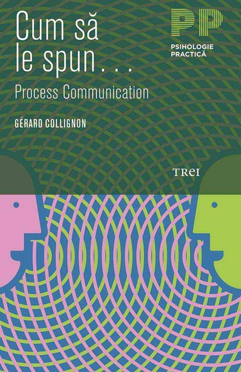 Cum s? le spun... Process Communication...