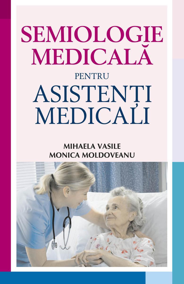 Semiologie medical? pentru asisten?i medicali