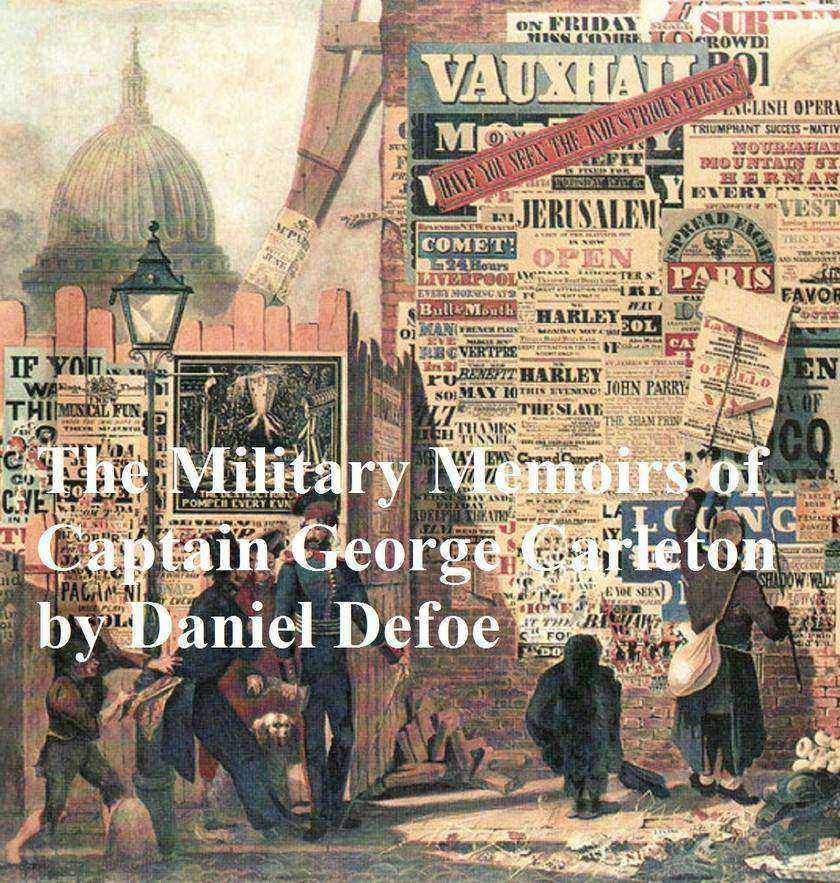 The Military Memoirs of Captain George Carleton