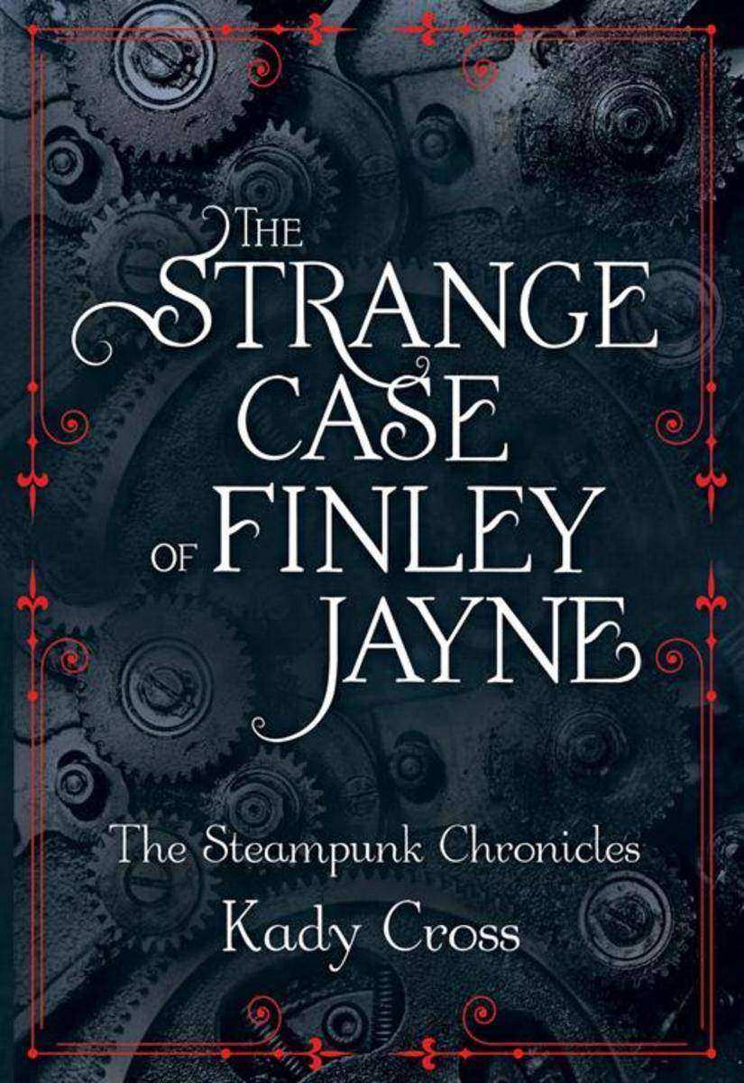The Strange Case of Finley Jayne (The Steampunk Chronicles - short story prequel