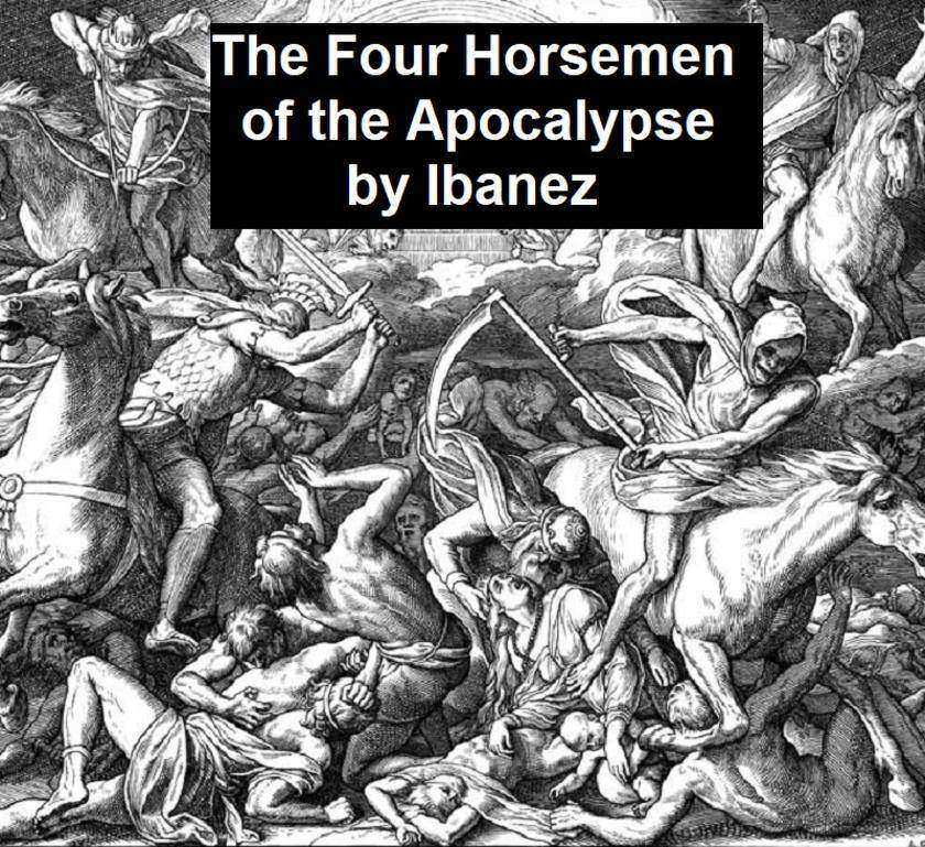 The Four Horsemen of the Apocalypse