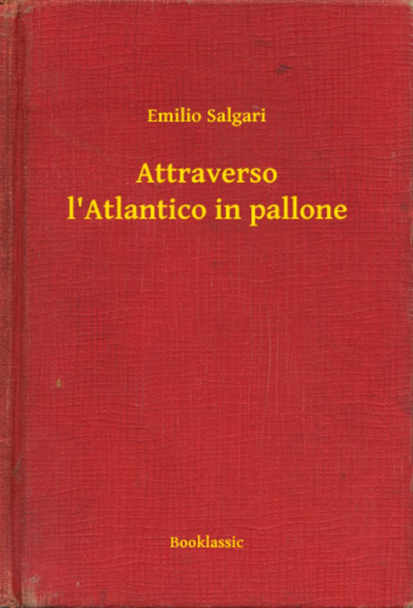 Attraverso l'Atlantico in pallone