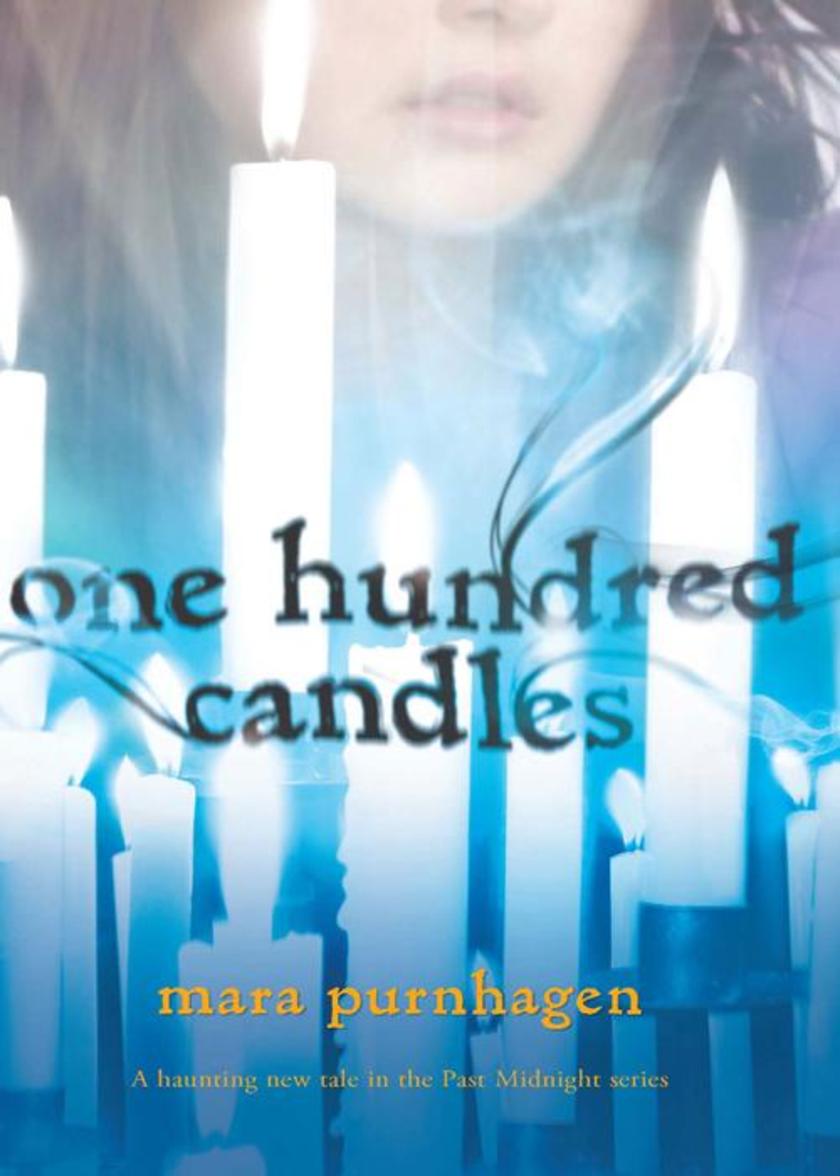 One Hundred Candles (Past Midnight, Book 2)